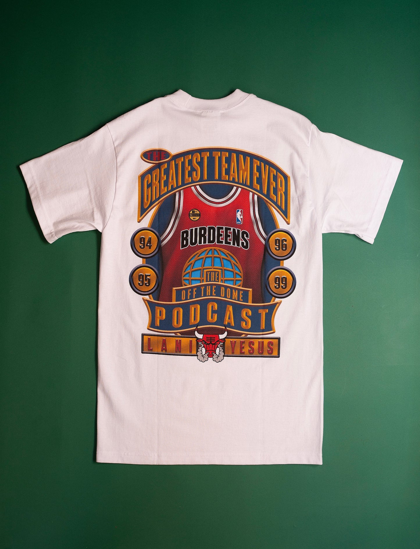 “Greatest Team Ever” T-Shirt White