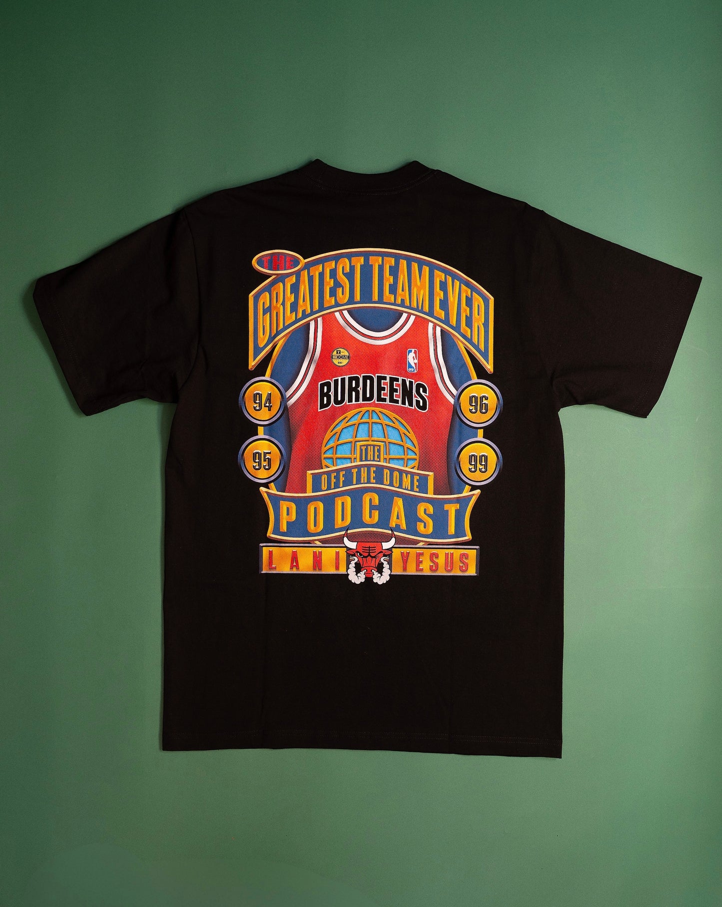 “Greatest Team Ever” T-Shirt Black